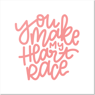 You Make My Heart Race - Pinkish Posters and Art